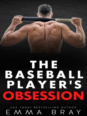cover image of The Baseball Player's Obsession